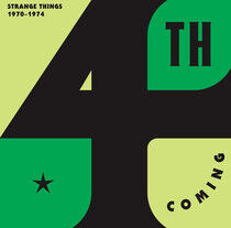 Fourth Coming (4th Coming - Strange Things: the..