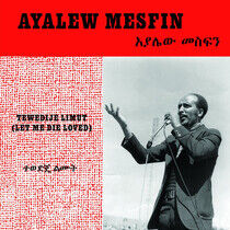 Mesfin, Ayalew - Tewedije.. -Bonus Tr-