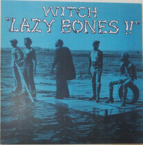 Witch - Lazy Bones -Coloured-