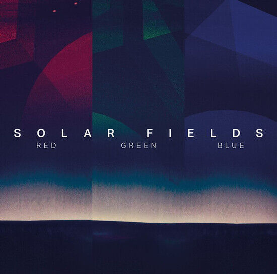 Solar Fields - Rgb:Red, Green, Blue