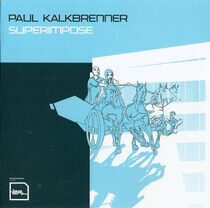 Kalkbrenner, Paul - Superimpose