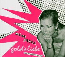Miss Yetti - Gold & Liebe Mix