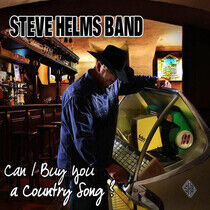 Helms, Steve - Can I Buy You a Country..