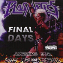 Plasmatics - Final Days