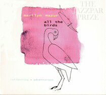 Mazur, Marilyn - All the Birds -..