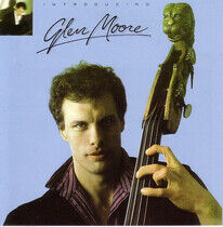 Moore, Glen - Introducing