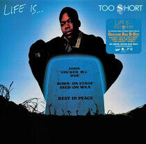 Too $Hort - Life is Too.. -Coloured-