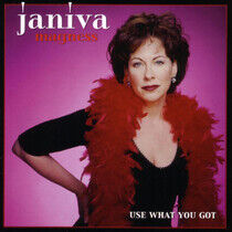 Magness, Janiva - Use What You Got