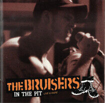 Bruisers - In the Pit: Live & Rare