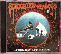 Slaughter & the Dogs - A Dog Day Afternoon