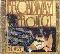 Broadway Project - Vessel