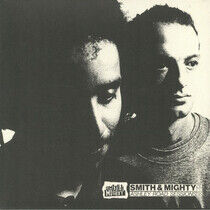 Smith & Mighty - Ashley Road Sessions..
