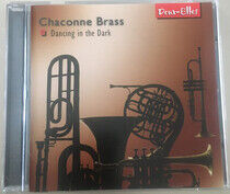 Chaconne Brass - Dancing In the Dark