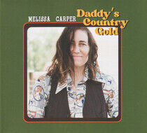 Carper, Melissa - Daddy's Country Gold