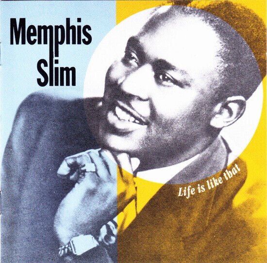 Memphis Slim - Life is Like That