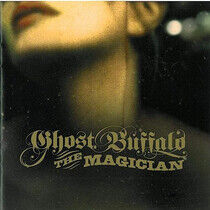 Ghost Buffalo - Magician