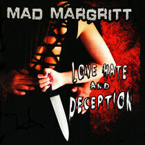 Mad Margritt - Love Hate and Deception