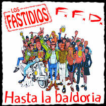 Los Fastidios/F.F.D. - Hasta La.. -Coloured-