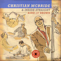 McBride, Christian - Kind of Brown -Ltd-
