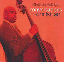 McBride, Christian - Conversations With..