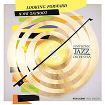 Symphonic Jazz Orchestra - Looking Forward,..