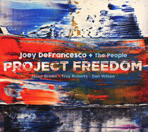Defrancesco, Joey - Project Freedom