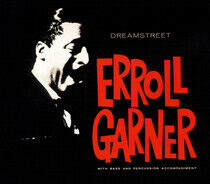 Garner, Erroll - Dreamstreet -Digi-