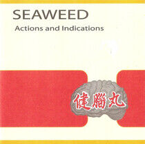 Seaweed - Actions and.. -Reissue-