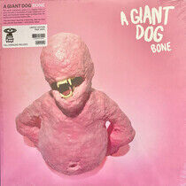 A Giant Dog - Bone -Coloured-