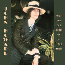 Howard, John - From the Far Side of A..
