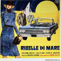Galileo, Sandro & Eraserh - Ribelle Di Mare-Coloured-
