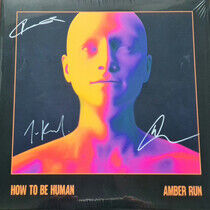 Amber Run - How To Be Human-Coloured-