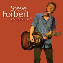 Forbert, Steve - Compromised