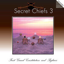 Secret Chiefs 3 - First Grand Constitution