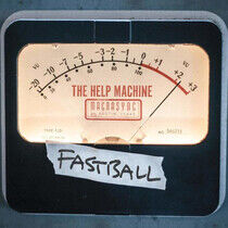 Fastball - Help Machine -Digi-