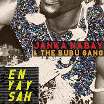 Nabay, Janka & the Bubu G - En Yay Sah