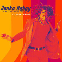 Nabay, Janka & the Bubu G - Build Music