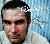 White, Jim - A Funny Little Cross To..