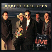 Keen, Robert Earl - No.2 Live Dinner