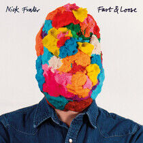 Frater, Nick - Fast & Loose