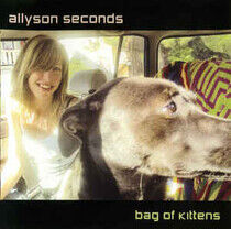 Seconds, Allyson - Bag of Kittens -Reissue-