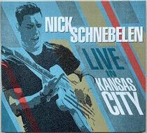 Schnebelen, Nick - Live In Kansas City-Digi-