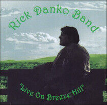 Danko, Rick -Band- - Live On Breeze Hill