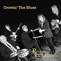 Professor Louie & the Cro - Crowin' the Blues