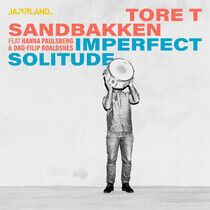 Sandbakken, Tore T. - Imperfect Solitude