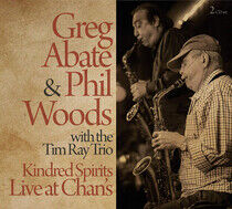 Abate, Greg/Phil Woods - Kindred Spirits Live At..