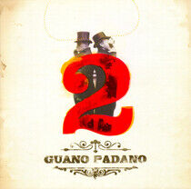 Guano Padano - 2