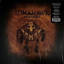 Tomahawk - Anonymous -Coloured-
