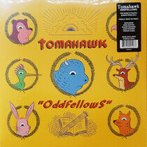 Tomahawk - Oddfellows -Coloured-