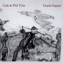 Tyler, Cath & Phil - Dumb Supper